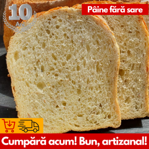 Pâine Fără Sare - Savoare Naturală